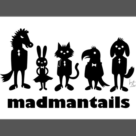 madmantails