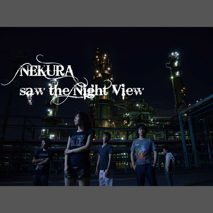 NEKURA saw the Night View_5