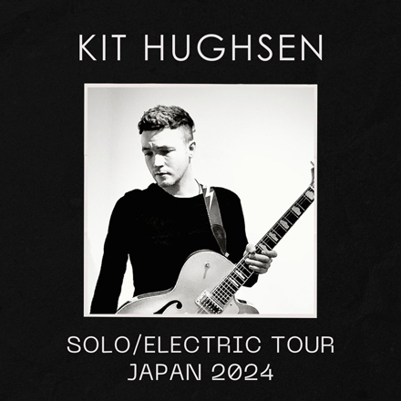 KIT HUGHSEN(from Canada)